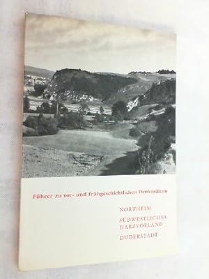 Bild des Verkufers fr Fhrer zu vor- und frhgeschichtlichen Denkmlern; Teil: Bd. 17., Northeim, sdwestliches Harzvorland, Duderstadt. zum Verkauf von Versandantiquariat Christian Back