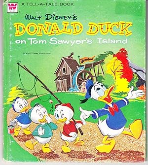 Walt Disney's Donald Duck on Tom Sawyer's Island