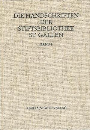 Die Handschriften der Stiftsbibliothek St. Gallen. Band 2: Abt. III/2. Codices 450-546 Liturgica,...