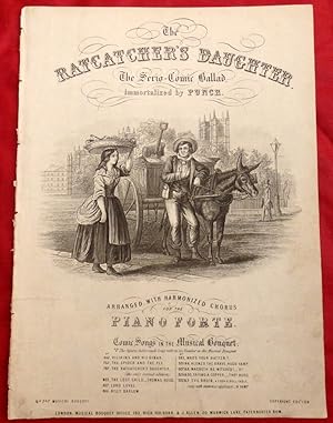 The Ratcatcher's Daughter. The Serio-Comic ballad Immortalised by Punch with harmonised chorus ly...