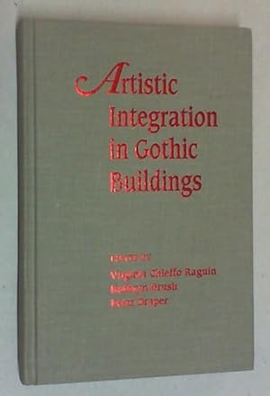 Seller image for Artistic integration in gothic buildings. for sale by Antiquariat Sander