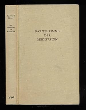 Bild des Verkufers fr Das Geheimnis der Meditation. zum Verkauf von Versandantiquariat  Rainer Wlfel