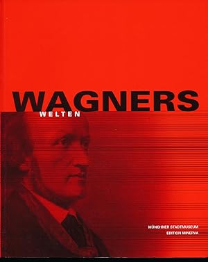 Bild des Verkufers fr Wagners Welten. zum Verkauf von Versandantiquariat  Rainer Wlfel