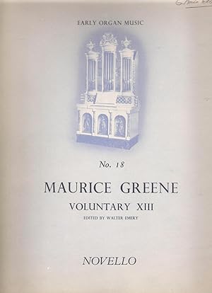 Image du vendeur pour Early Organ Music, No. 18, Maurice Greene Voluntary XIII mis en vente par Snow Crane Media