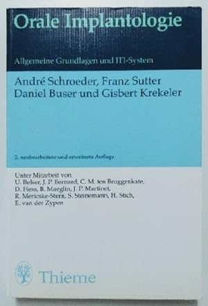 Seller image for Orale Implantologie: Allgemeine Grundlagen und ITI-System. for sale by KULTur-Antiquariat