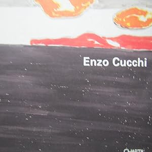 Seller image for Enzo Cucchi Pi vicino alla luce / Nher zum Licht / Closer to the Light for sale by Antonio Pennasilico