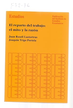 Seller image for EL REPARTO DEL TRABAJO EL MITO Y LA RAZON for sale by Libreria 7 Soles