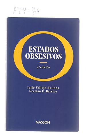 Imagen del vendedor de ESTADOS OBSESIVOS a la venta por Libreria 7 Soles