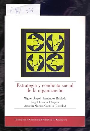 Seller image for ESTRATEGIA Y CONDUCTA SOCIAL DE LA ORGANIZACION for sale by Libreria 7 Soles