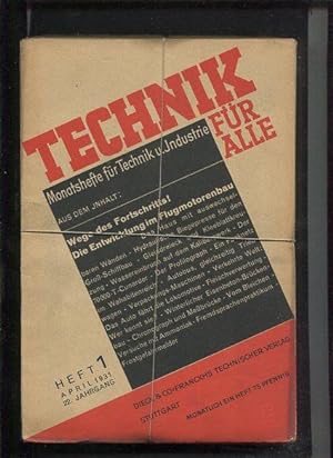 Technik für Alle. 12 Monatshefte für Technik und Industrie. 22 Jahrgang 1931 / 1932.
