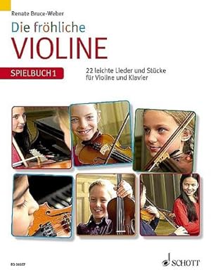 Bild des Verkufers fr Die frhliche Violine: Spielbuch 1. Violine und Klavier. Spielbuch. : 22 leichte Lieder und Stcke fr Violine und Klavier zum Verkauf von AHA-BUCH