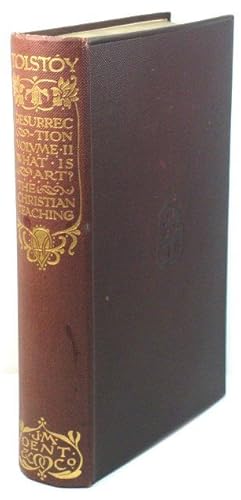 Seller image for Resurrection, Volume II.; What is Art?; The Christian Teaching (The Complete Works of Count TolstOy) for sale by PsychoBabel & Skoob Books