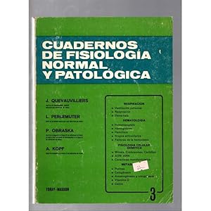 Imagen del vendedor de Cuadernos de fisiologa normal y parolgica (volumen 3) / Quevauvilliers, Perlemuter, Obraska y Kopf a la venta por LLIBRERIA TECNICA