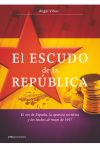 Imagen del vendedor de El escudo de la Repblica a la venta por Agapea Libros