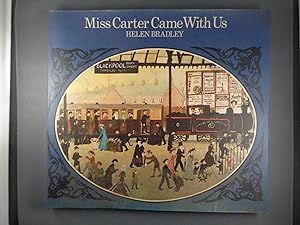 Seller image for Miss Carter Came with Us for sale by Strawberry Hill Books