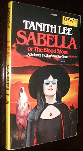 Seller image for Sabella or The Blood Stone A Science Viction Vampire Novel for sale by biblioboy