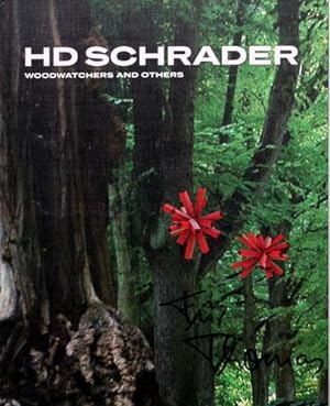 HD Schrader : woodwatchers and others ; Ludwig-Museum Koblenz, 12.12.2010 - 6.2.2011 ; Today Art ...