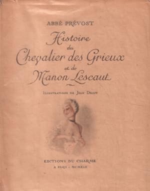 Histoire du chevalier des Grieux et de Manon Lescaut/ illustrations de Jean Droit
