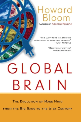 Immagine del venditore per Global Brain: The Evolution of Mass Mind from the Big Bang to the 21st Century (Hardback or Cased Book) venduto da BargainBookStores