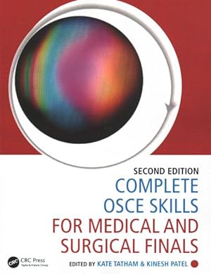 Imagen del vendedor de Complete OSCE Skills for Medical and Surgical Finals a la venta por GreatBookPrices