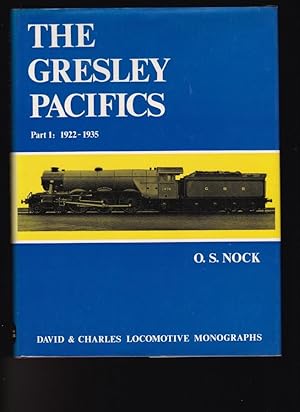 Image du vendeur pour THE GRESLEY PACIFICS (2 vols) Part 1: 1922-1935, Part 2: 1935-1974 mis en vente par Chaucer Bookshop ABA ILAB