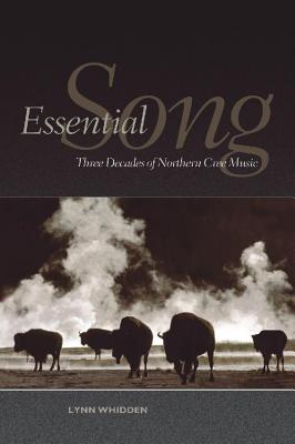 Imagen del vendedor de Essential Song: Three Decades of Northern Cree Music (Paperback or Softback) a la venta por BargainBookStores