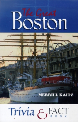 Seller image for Great Boston Trivia & Fact Book (Paperback or Softback) for sale by BargainBookStores