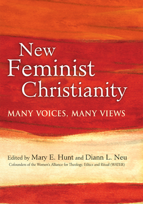 Imagen del vendedor de New Feminist Christianity: Many Voices, Many Views (Paperback or Softback) a la venta por BargainBookStores