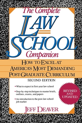 Immagine del venditore per The Complete Law School Companion: How to Excel at America's Most Demanding Post-Graduate Curriculum (Paperback or Softback) venduto da BargainBookStores