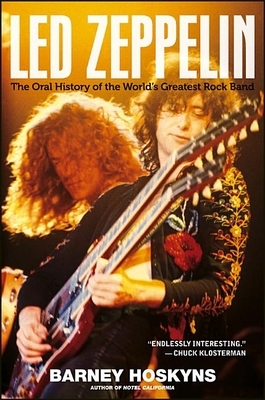 Immagine del venditore per Led Zeppelin: The Oral History of the World's Greatest Rock Band (Hardback or Cased Book) venduto da BargainBookStores