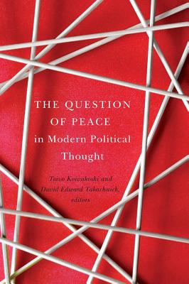Immagine del venditore per The Question of Peace in Modern Political Thought (Paperback or Softback) venduto da BargainBookStores