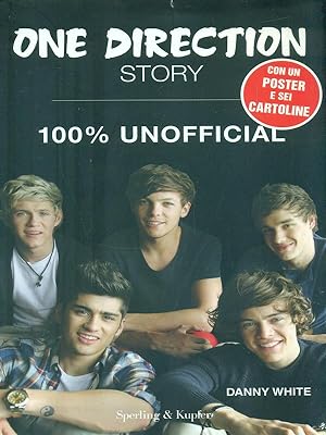Seller image for One Direction Story. 100% unofficial. Con poster for sale by Librodifaccia