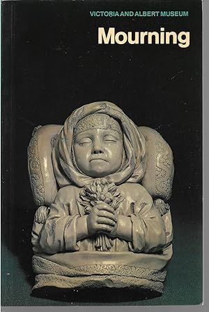 Seller image for Mourning : The Arts & Living for sale by Trinders' Fine Tools