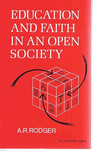 Imagen del vendedor de Education and Faith in an Open Society a la venta por Lazy Letters Books