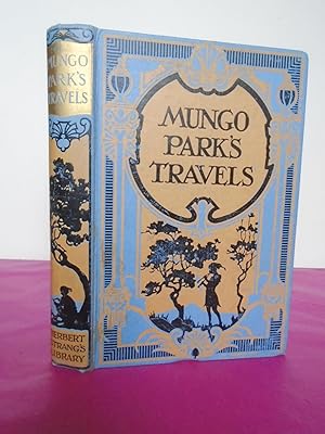 MUNGO PARK'S TRAVELS [ HERBERT STRANG'S LIBRARY]