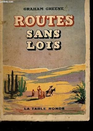 Imagen del vendedor de ROUTES SANS LOIS. a la venta por Le-Livre