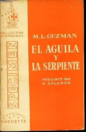 Immagine del venditore per EL AGUILA IY LA SERPIETE. venduto da Le-Livre