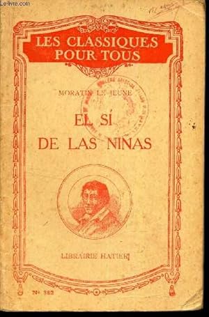 Image du vendeur pour EL SI DE LAS NINAS. mis en vente par Le-Livre