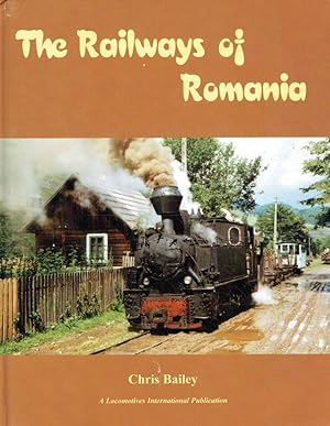 Bild des Verkufers fr The Railways of Romania. In englischer Sprache. Reihe: Locomotives International. zum Verkauf von Antiquariat Bernhardt