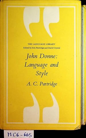 John Donne: Language and style. (= The language library)