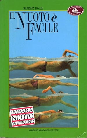 Seller image for Impara il nuoto in un weekend for sale by Di Mano in Mano Soc. Coop
