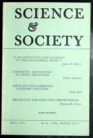 Image du vendeur pour Science & Society An Independent Journal of Marxism Fall, 1973 Vol. XXXVII, No. 3 mis en vente par GuthrieBooks