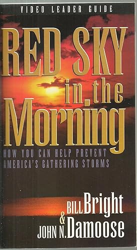Seller image for Red Sky in the Morning: How You Can Help Prevent America's Gathering Storms for sale by Sabra Books