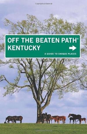 Seller image for Kentucky Off the Beaten Path for sale by Bellwetherbooks