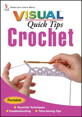 Seller image for Crochet Visual Quick Tips (Paperback or Softback) for sale by BargainBookStores