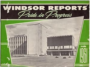 WINDSOR REPORTS: PRIDE IN PROGRESS FOR 1961