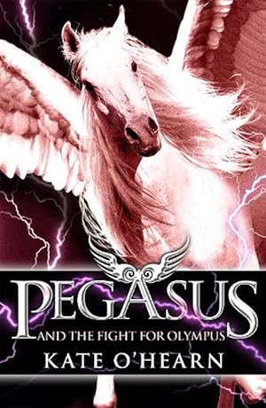 Seller image for Pegasus and the Fight for Olympus (Paperback) for sale by Grand Eagle Retail