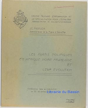 Les partis politiques en Afrique noire française et leur évolution