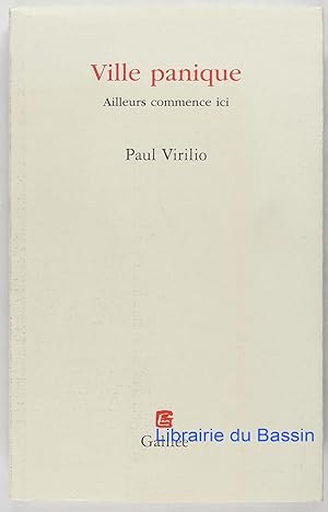 Seller image for Ville panique Ailleurs commence ici for sale by Librairie du Bassin