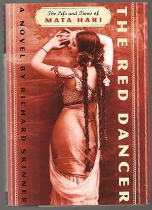 The Red Dancer -The Life and Times of Mata Hari